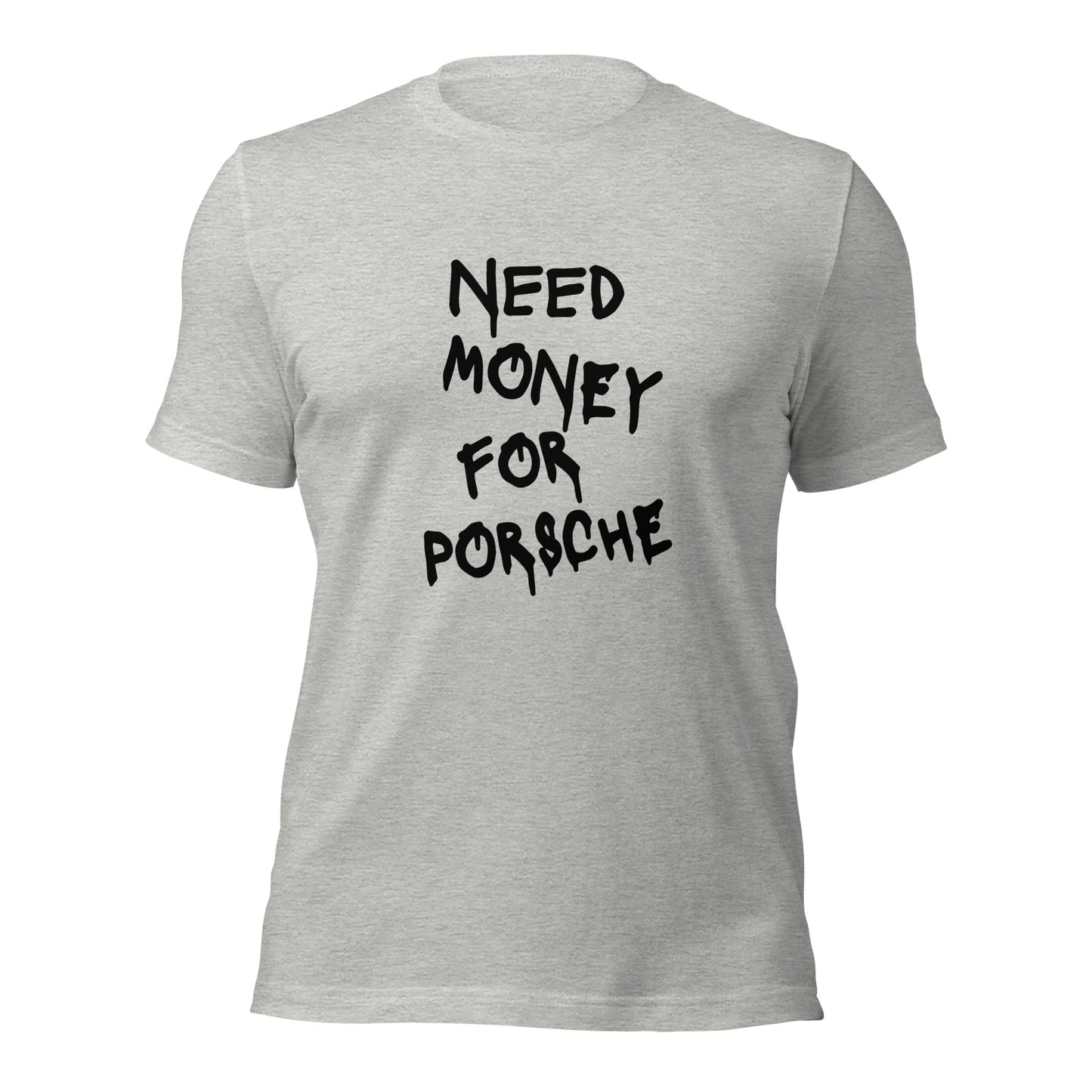 Kids Need Money For Porsche Tee