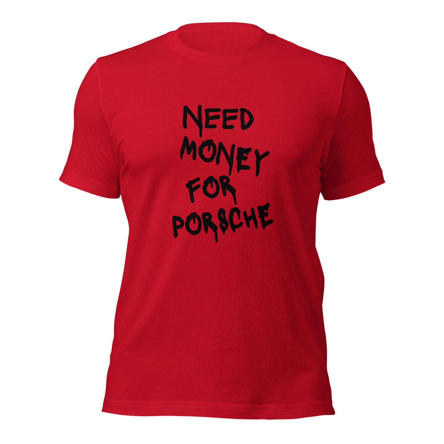 Kids Need Money For Porsche Tee